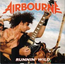 Airbourne : Runnin' Wild (Single)
